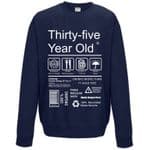 Funny 35 Year Old Package Care Label Instructions Motif 35th Birthday gift Men's Sweatshirt Jumper