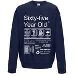 Funny 65 Year Old Package Care Label Instructions Motif 65th Birthday gift Men's Sweatshirt Jumper