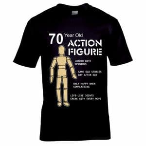 Funny 70 year Old Action Figure Toy Hero Motif Mens Birthday Gift Black T-shirt Top