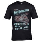 Funny Never Underestimate A 60 Year Old With A Motorcycle Slogan Biker Motif Mens Black T-shirt Top