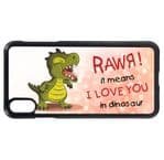 Funny Rawr Means I Love You In Dinosaur Slogan Cartoon Design Mobile Phone Case To Fit iPhone