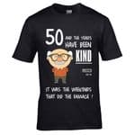 Premium Funny 50 Year Old And the years have been kind It was the weekends Motif Birthday T-shirt