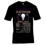 Premium Funny Electrician Hourly Rate Table Novelty Joke Electrical Workwear Birthday T-shirt Top