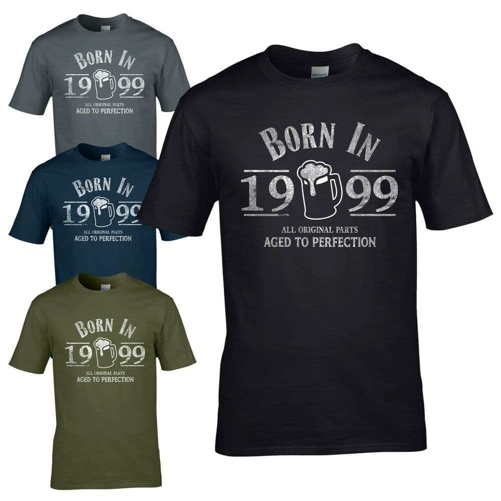 Born in 1999 TShirt 21st Year Birthday Age Present Beer