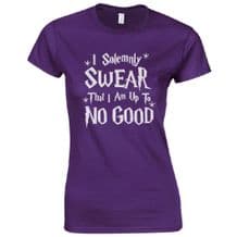 I Solemnly Swear That I Am Up To No Good Ladies Fitted T-Shirt