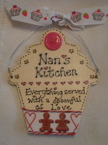 SALE** was £3.49 Nan's Kitchen Wooden Cupcake Sign Keepsake Gift Ready To Despatch Unique OOAK Shabby Chic Mother's Day